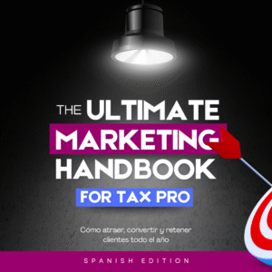 The Ultimate Marketing Handbook para Tax Pro