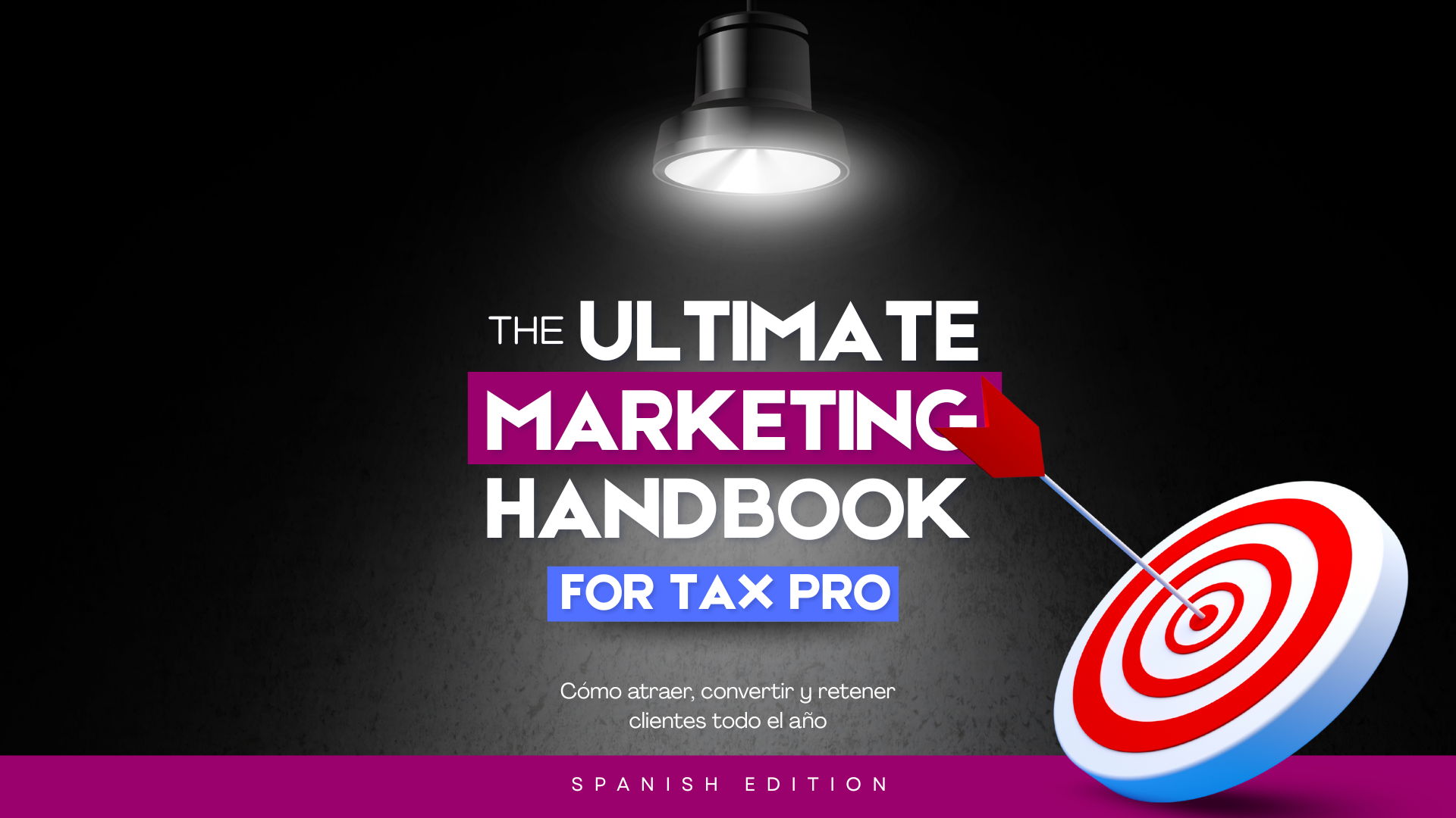 The Ultimate Marketing Handbook para Tax Pro